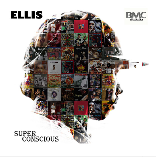 {New Music} Ellis- Super Conscious (prod. by Statik&nbsp;Selektah)